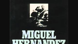 Joan Manuel Serrat - Miguel Hernández (1972) - 5. Umbrío por la pena