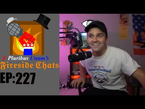 E Pluribus Unum's Fireside Chats Episode 227: Thoughts on Jackson Hinkle