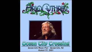 Arlo Guthrie - Highway In The Wind - Ocean City, NJ (2001)