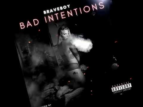 Braveboy - Bad Intentions