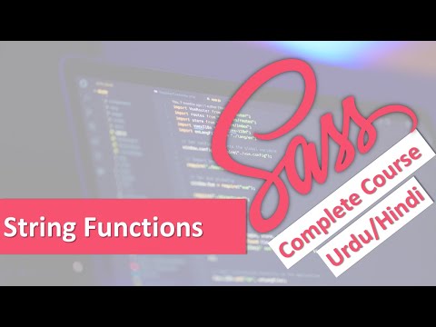 String Functions in SASS | SASS Tutorials in Urdu Hindi
