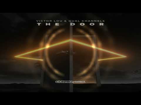 Victor Lou & Dual Channels - The Door (rtbR Edit)