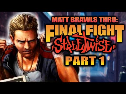 The Juicy Garbage Juice of Metro City - Matt Brawls Thru: Final Fight StreetWise (Part 1)
