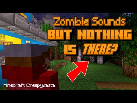 Zombie Sounds in Minecraft - Creepypasta