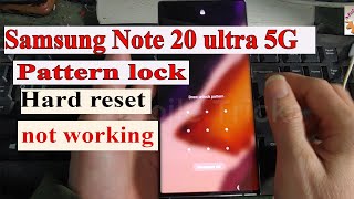 Samsung Note 20 Ultra 5G Hard reset fix not working to Pattern lock Remove -  Mobile Tricks.
