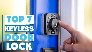 Top 7 Best Keyless Door Locks That Will Upgrade Your Home Instantly