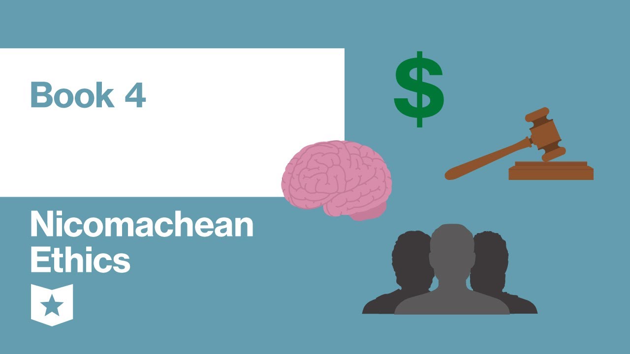 Nicomachean Ethics by Aristotle | Book 4