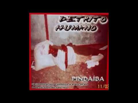 Detrito Humano - Pindaíba [cd/k7 - 1999]