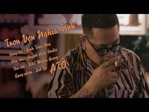 TRỌN VẸN NGHĨA TÌNH | A TÔ COVER | Ca sĩ Ưng Hoàng Phúc