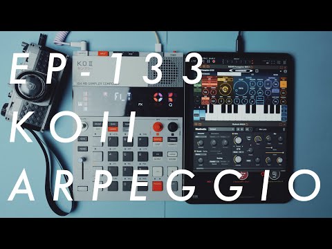 EP-133 KOII + BLEASS ARPEGGIATOR JAM