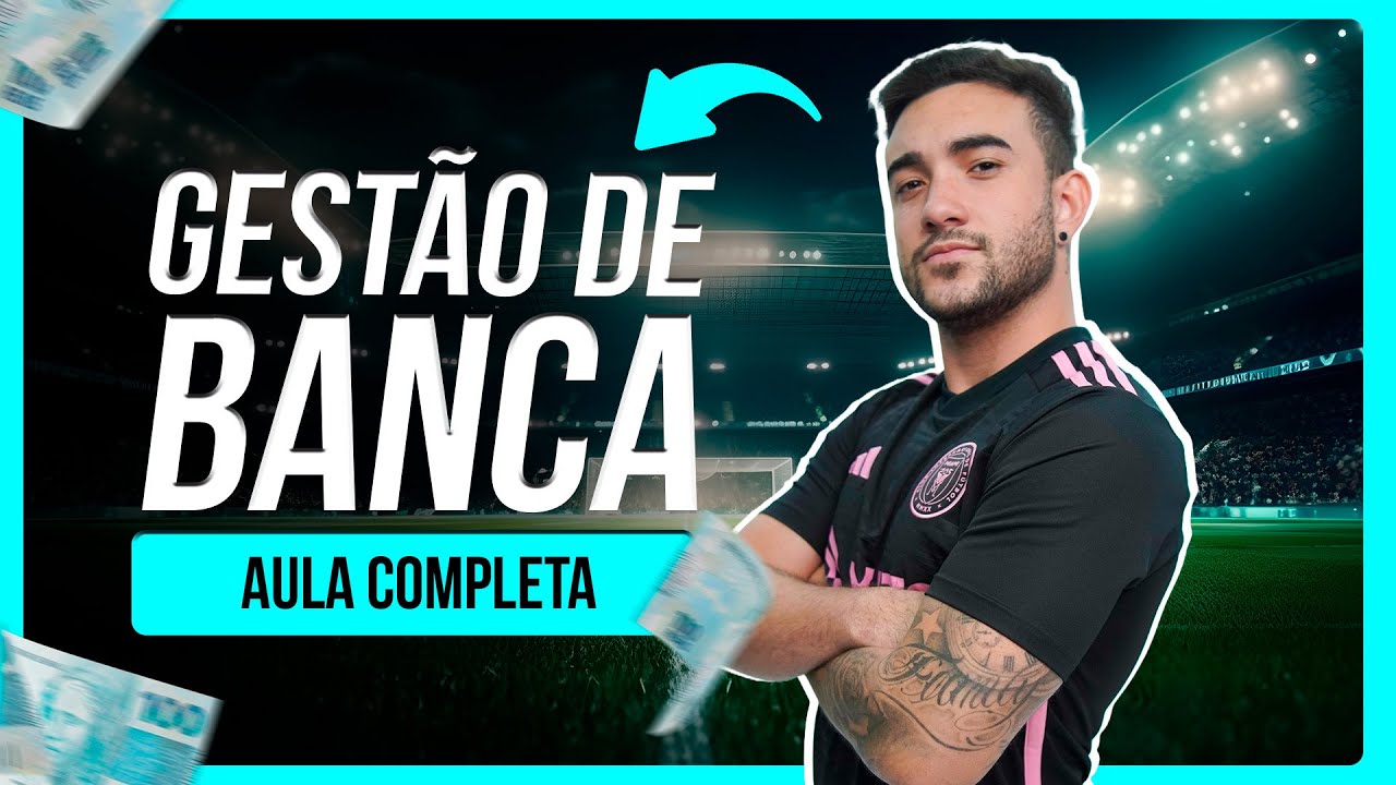 Gestão de Banca PROFISSIONAL para 2024 - AULA COMPLETA