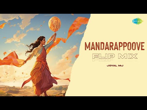 Mandarappoove - Flip Mix | Kumari | Jakes Bejoy | Aavani Malhar | Joyal MJ