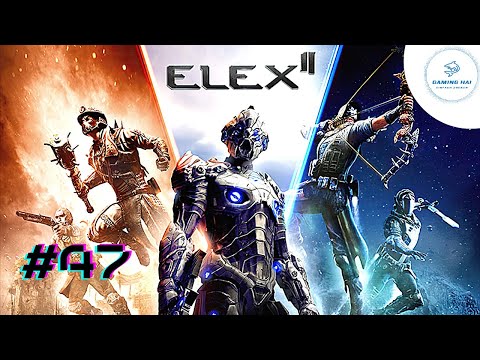Elex 2 #47 Waffenstillstand
