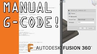 How to Add Manual G-Code to Fusion 360 CAM! FF90