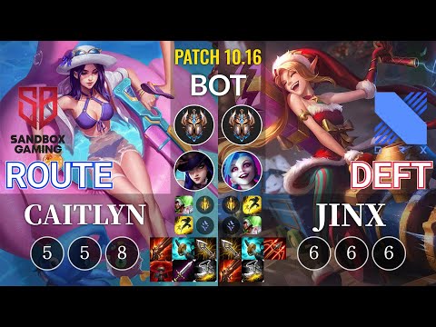 SB Route Caitlyn vs DRX Deft Jinx Bot - KR Patch 10.16