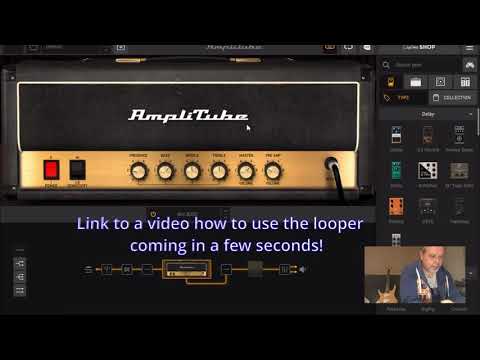 Amplitube looper - what you need gearwise
