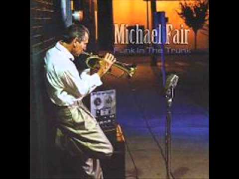 Michael Fair  -  I'll See You There