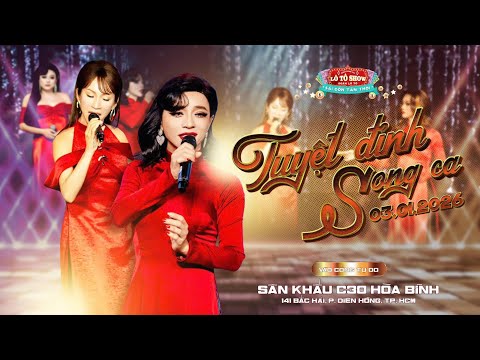 [ LIVE ] TUYỆT ĐỈNH SONG CA | ĐOÀN LÔ TÔ SÀI GÒN TÂN THỜI