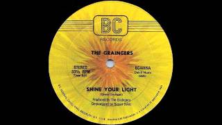THE GRAINGERS - Shine Your Light [12&#39;&#39; Version]