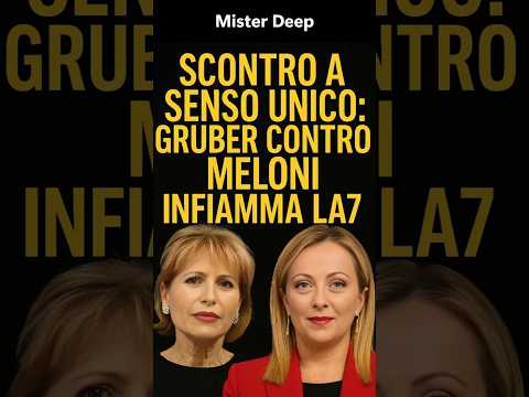 A one-sided clash: Gruber versus Meloni ignites La7#shorts