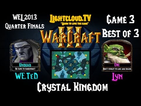 WE.TeD (UD) VS DK.Lyn (OK) - WC3 G3 - WEL 2013
