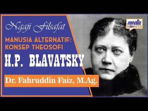 🏅 Manusia Alternatif: H.P. Blavatsky - Theosofi