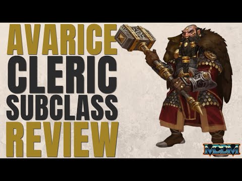 Avarice Cleric Subclass Review (MCDM) - D&D 5e Subclass Series