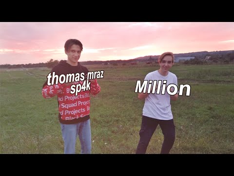 thomas mraz & sp4k - million (cover)