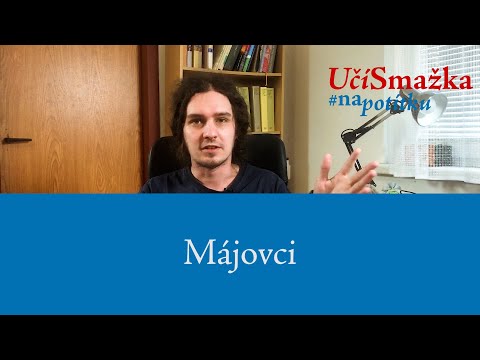 UčíSmažka 25 - Májovci