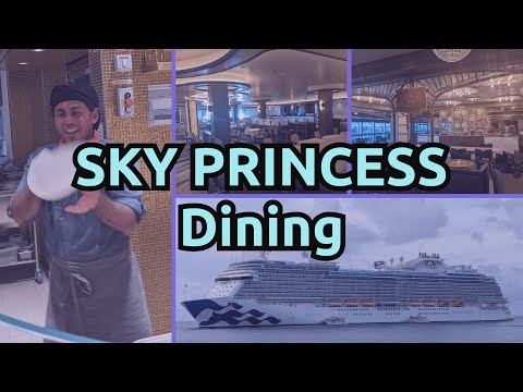 The ULTIMATE Sky Princess Dining Guide