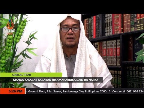 Manga Kasabab-sababan Hikamahardika dain ha Narka - Sheikh Abdullah Yasin (Tausug)