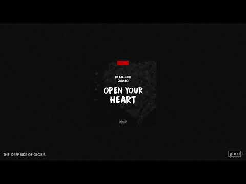 Dead-Line & JOMAQ - Open Your Heart