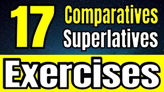 COMPARATIVES and SUPERLATIVES: Exercises in English to practice! 2020