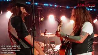 JOHN CORABI &amp; FRIENDS "Father, Mother, Son" Live at THE BASEMENT EAST, Nashville, TN