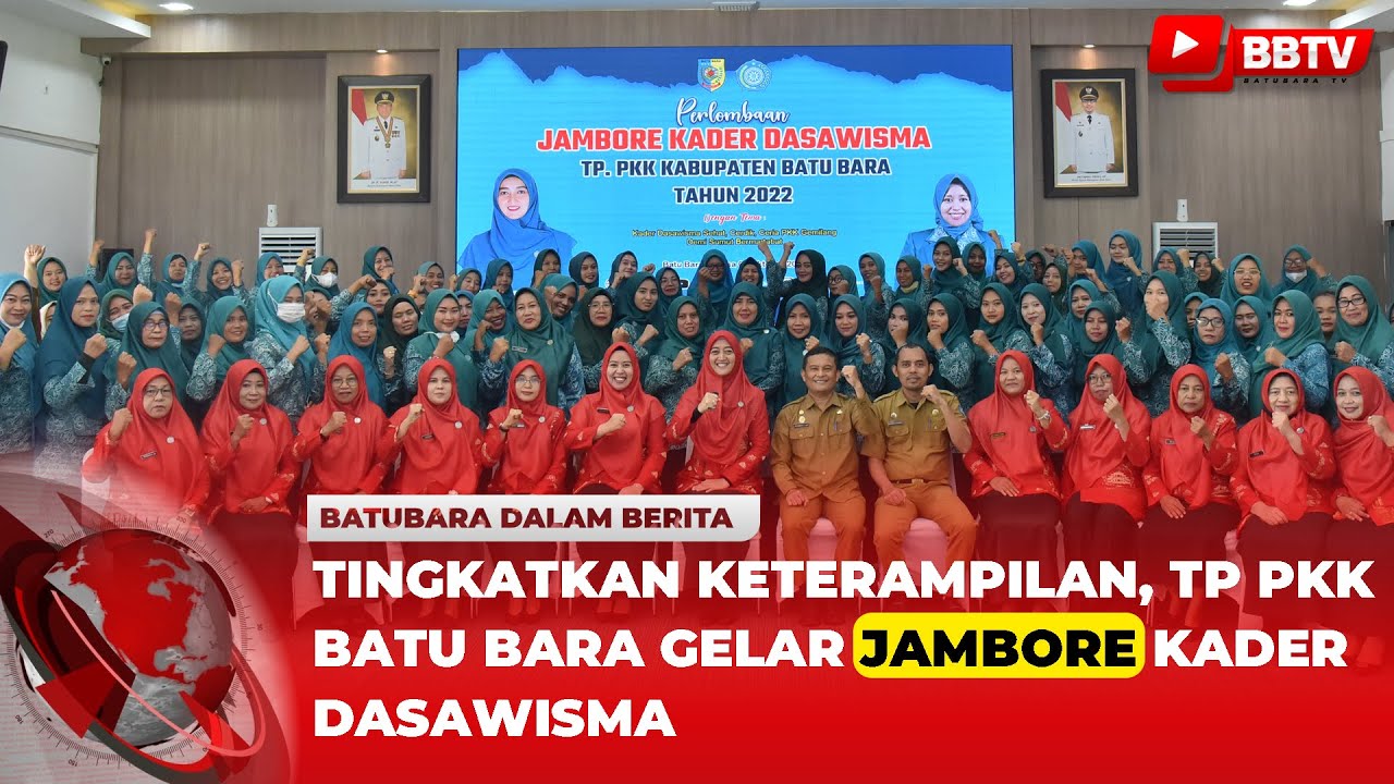 TINGKATKAN KETERAMPILAN, TP PKK BATU BARA GELAR JAMBORE KADER DASAWISMA