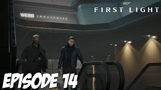 007 FIRST LIGHT | KNIGHTFALL | EPISODE 14