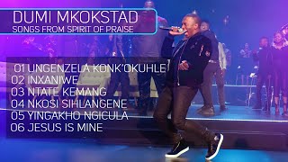 Dumi Mkokstad - Songs from Spirit Of Praise
