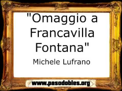 Omaggio a Francavilla Fontana - Michele Lufrano [Pasacalle]