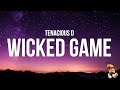 Tenacious D - Wicked Game (Lyrics)