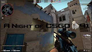 "This is How its Done Chuck": A Night of CSGO #41