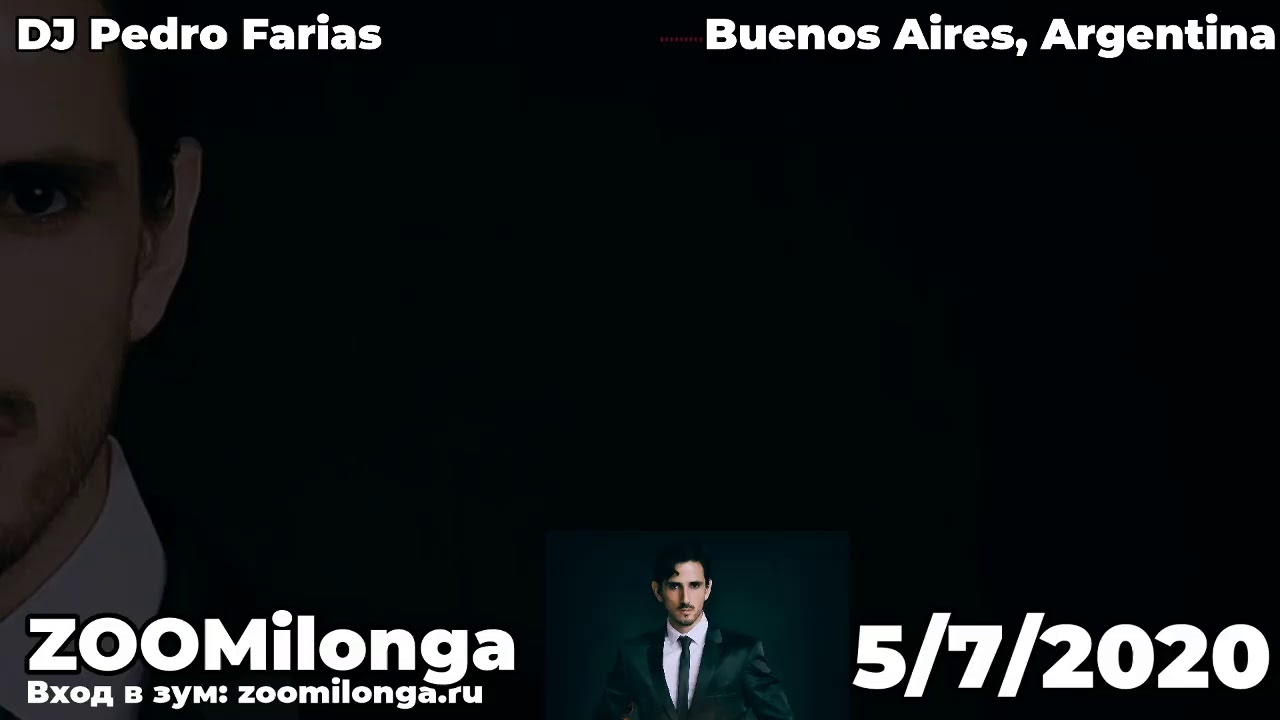 ZOOMILONGA DJ Pedro Farias 05/07/2020