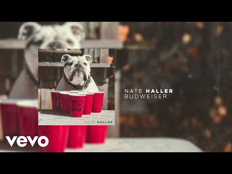 Nate Haller - Budweiser (Official Audio)