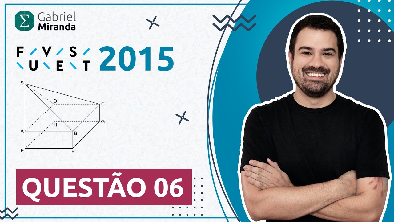 FUVEST 2015 1ª Fase - O sólido da figura é formado pela pirâmide...