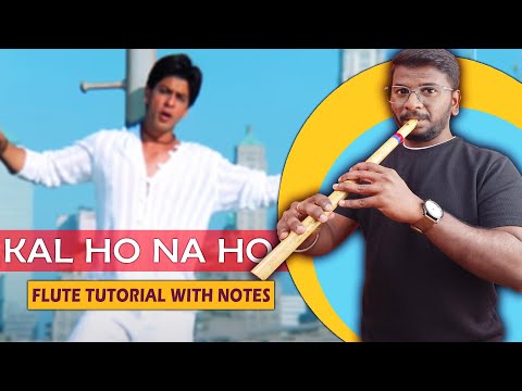 Straight Flute Tutorial - Kal Ho Na Ho - Easy Notation - Beginners Lesson - Flute Lesson