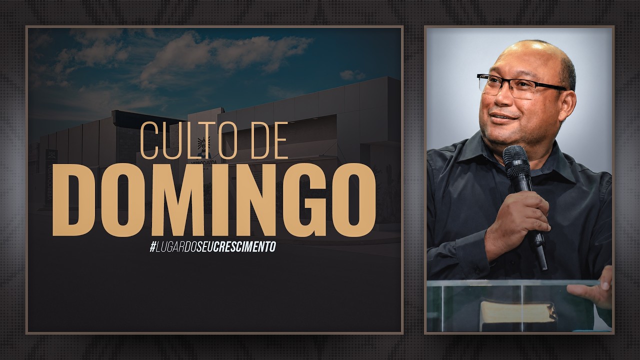 CULTO DE DOMINGO | PR. ANTÔNIO LIRA