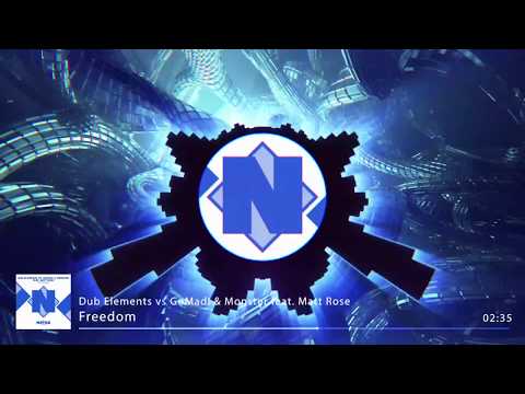 Gomad! & Monster vs Dub Elements feat. Matt Rose - Freedom
