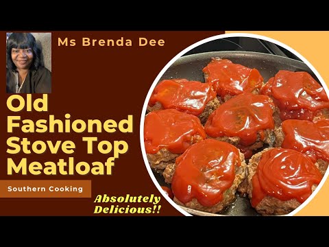 Old Fashioned Stovetop Meatloaf | My Way