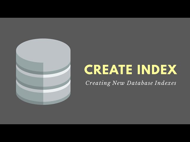 Thumbnail of Creating and Managing Indexes lesson