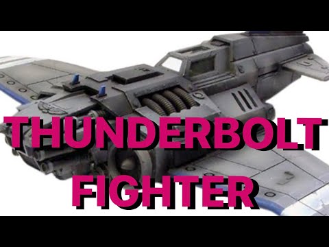 Thunderbolt Fighter Lore - Aeronautica Imperialis - Warhammer 40k