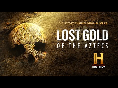 Lost Gold of the Aztecs - New Series April 3